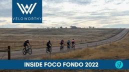 Veloworthy's recap of the 2022 FoCo Fondo